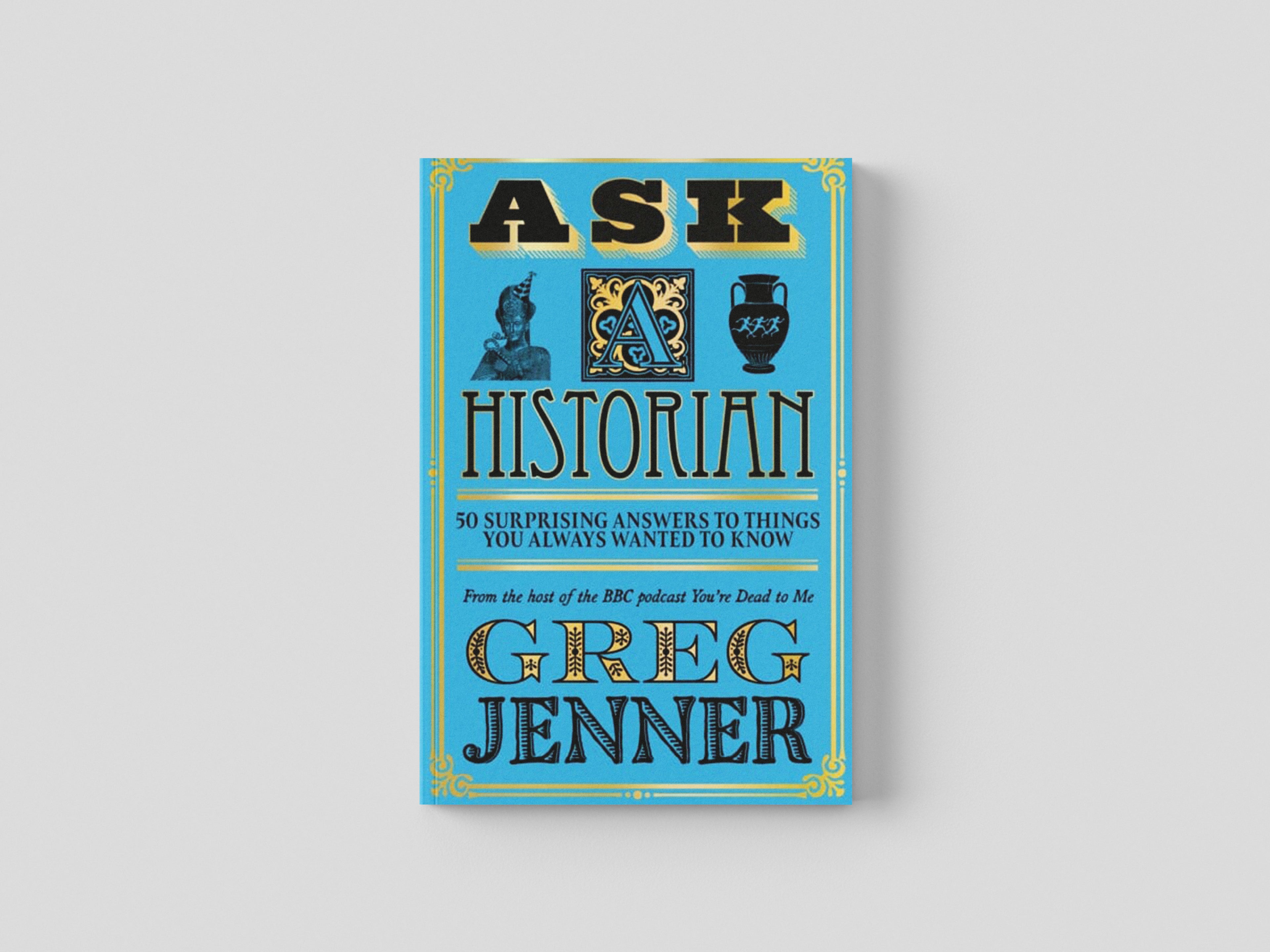 Ask A Historian by Orion Publishing Co; 9781474618625