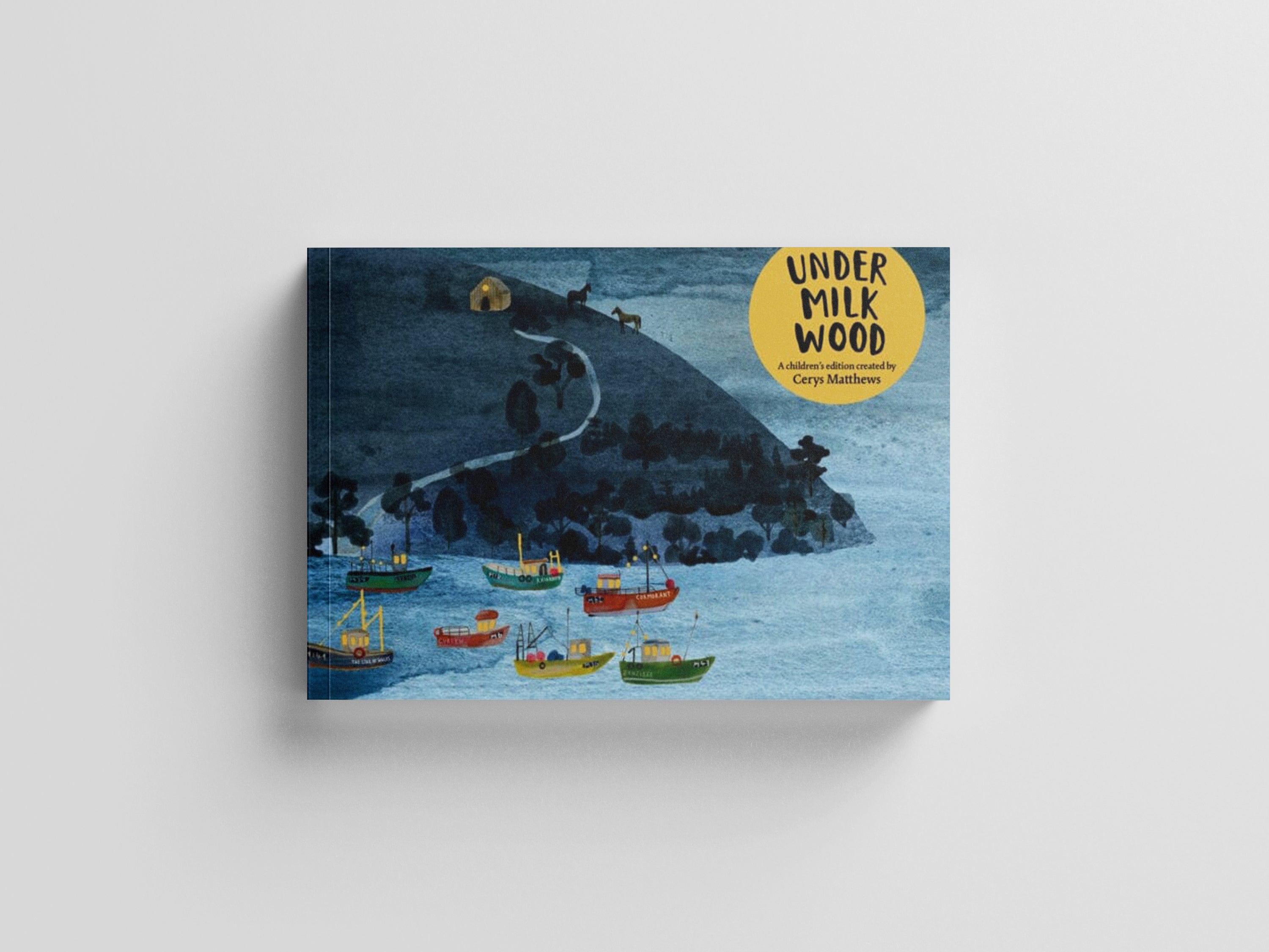 Cerys Matthews' Under Milk Wood by Orion Publishing Co; 9781474622509