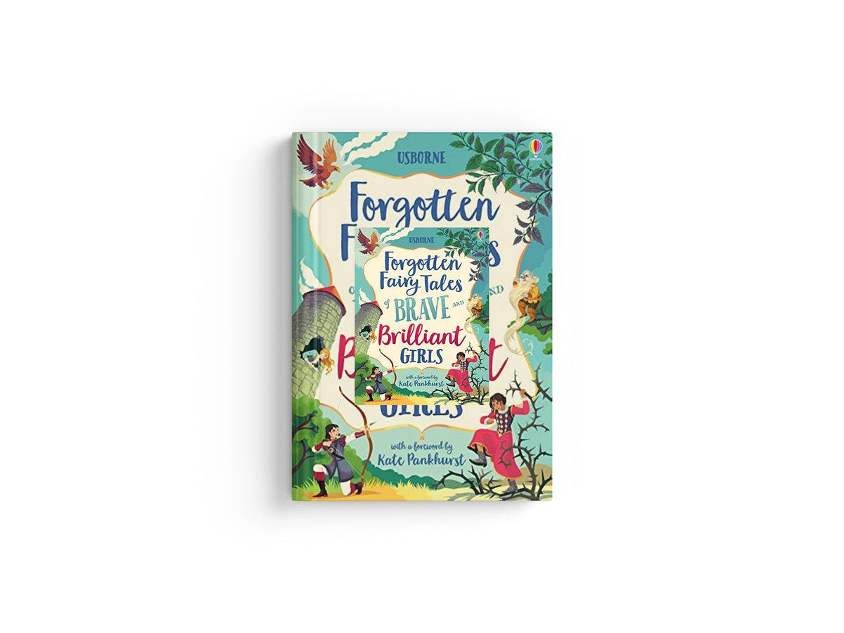 Forgotten Fairy Tales of Brave and Brilliant Girls by Andy Prentice; Susanna Davidson; Rosie Dickins; Rob Lloyd Jones; 9781474966429