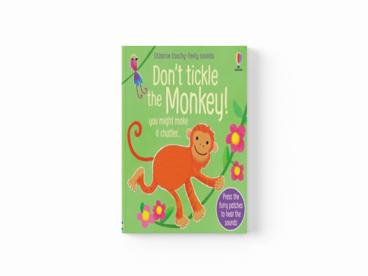 Don't Tickle the Monkey!