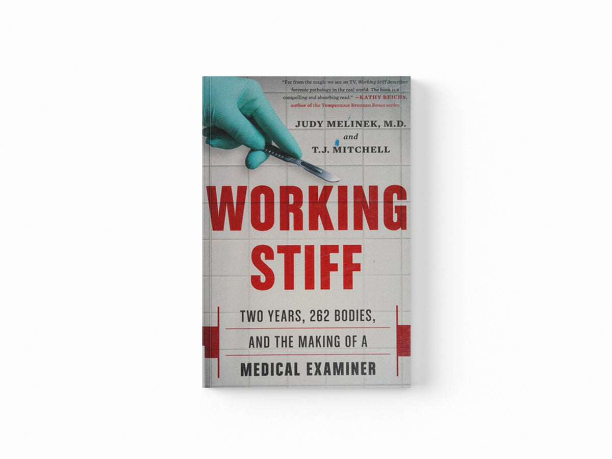 Working Stiff by Judy, MD Melinek; T.J. Mitchell; 9781476727264