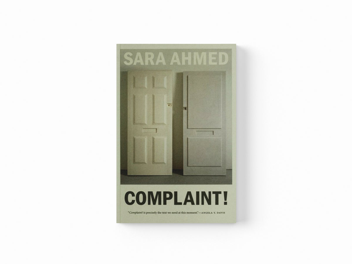 Complaint! by Sara Ahmed; 9781478017714