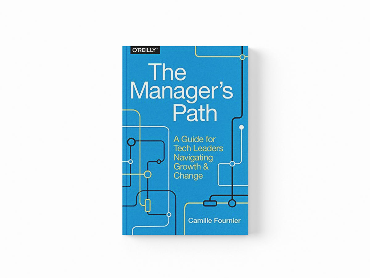 The Manager`s Path by Camille Fournier; 9781491973899