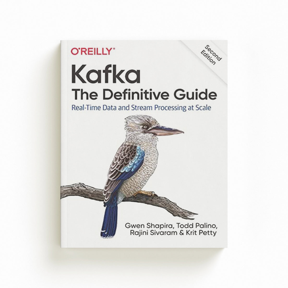 Kafka - The Definitive Guide by Gwen Shapira; Todd Palino; Rajini Sivaram; 9781492043089