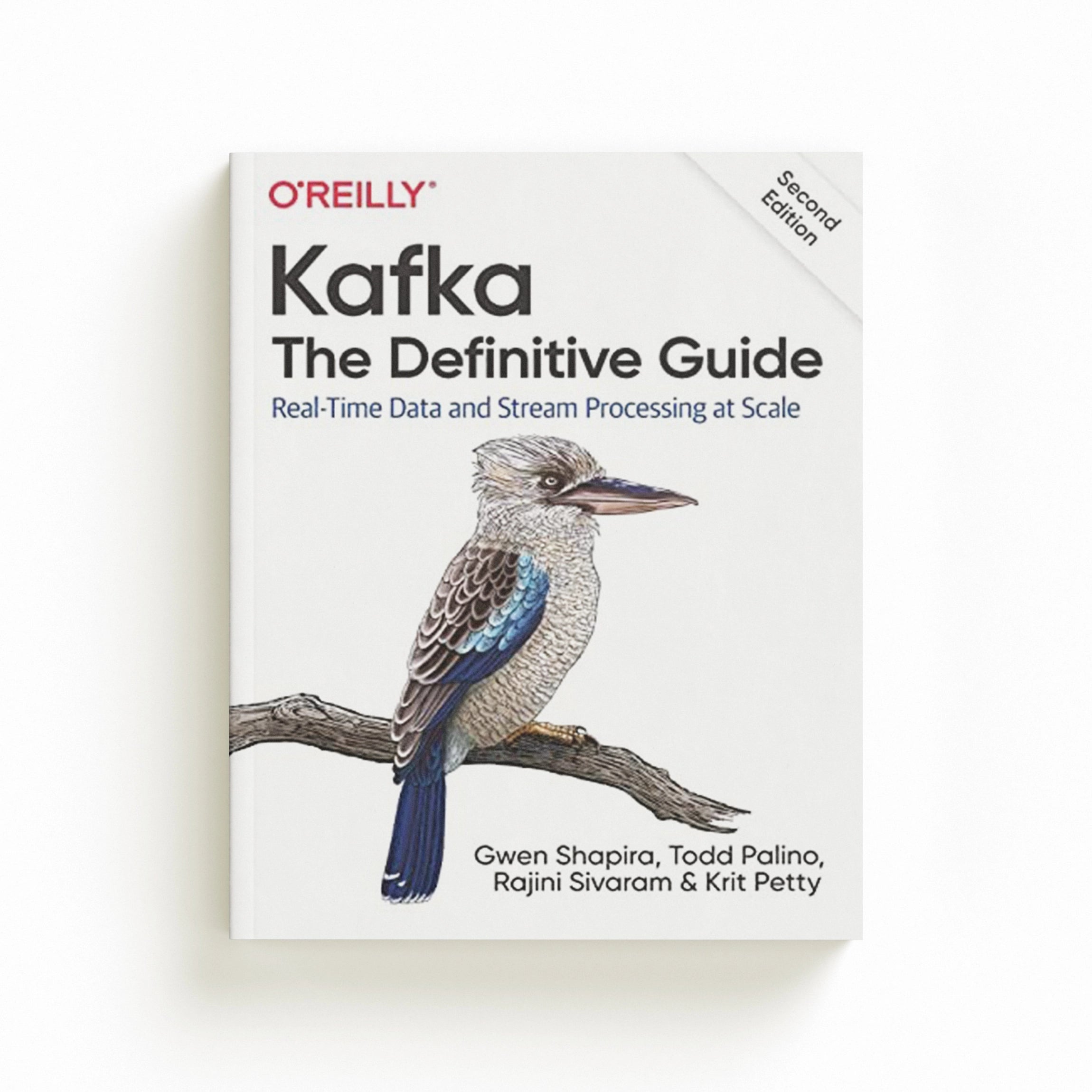 Kafka - The Definitive Guide by Gwen Shapira; Todd Palino; Rajini Sivaram; 9781492043089