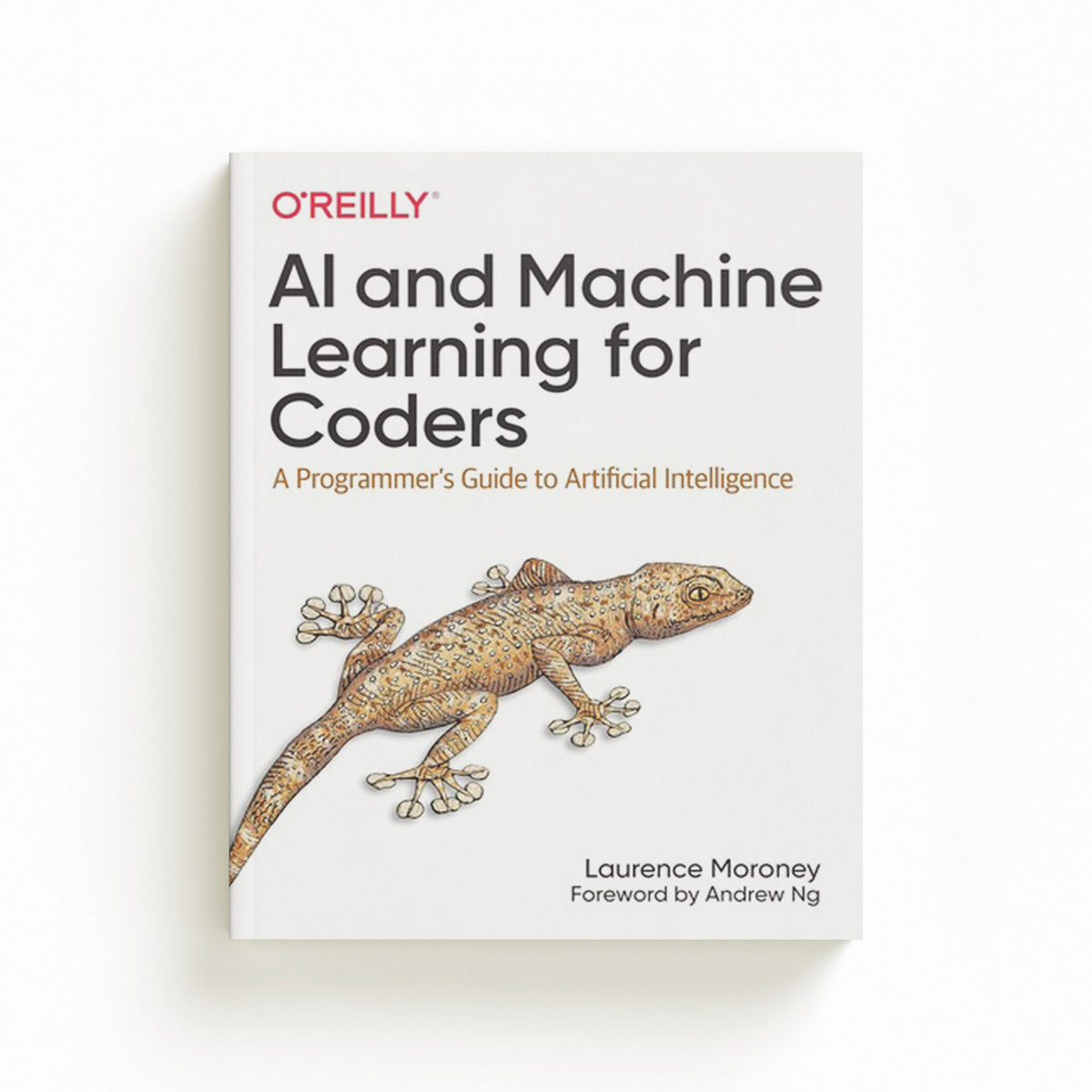 AI and Machine Learning For Coders by Laurence Moroney; 9781492078197