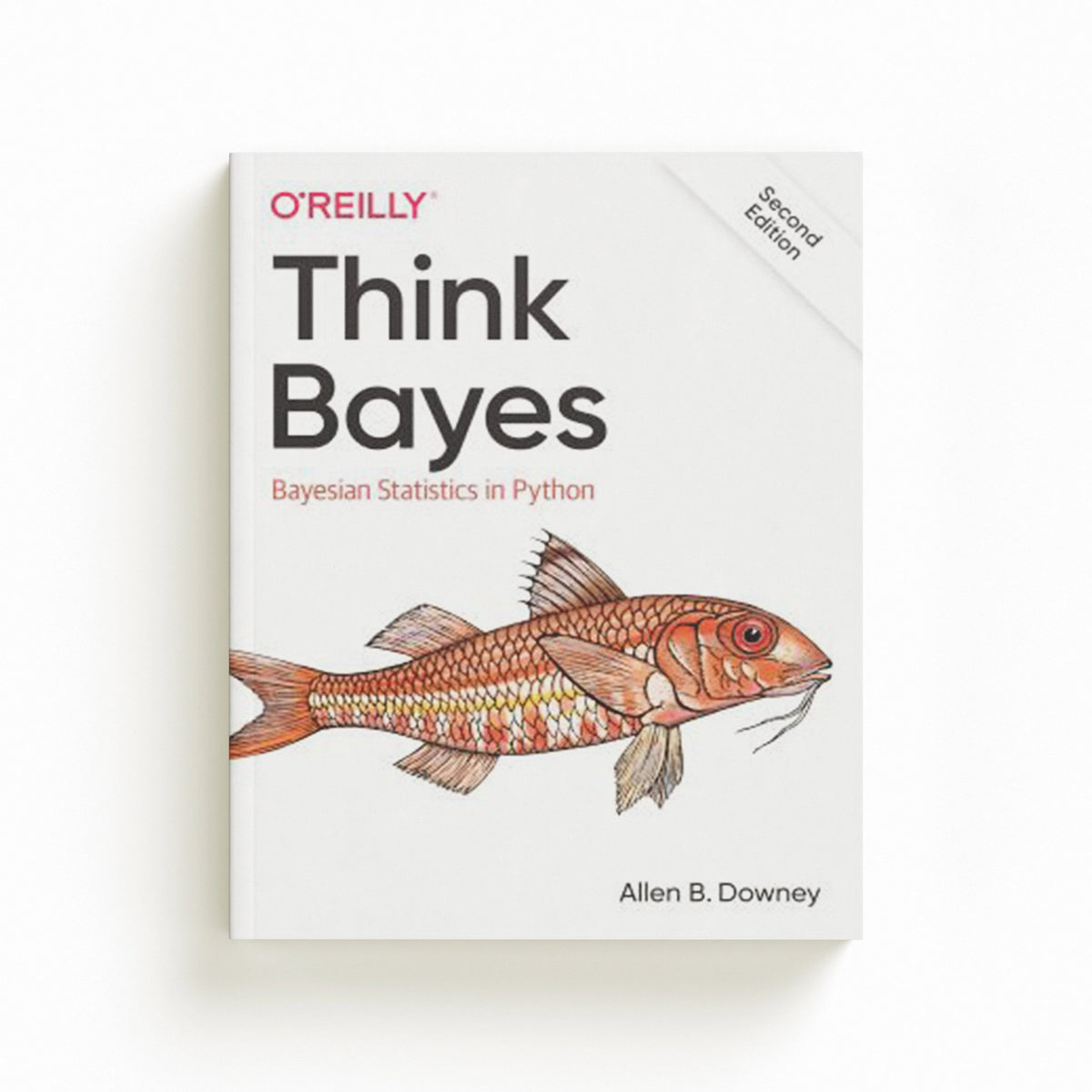 Think Bayes by Allen Downey; 9781492089469