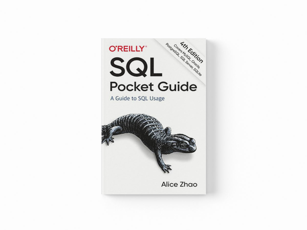 SQL Pocket Guide by Alice Zhao; 9781492090403