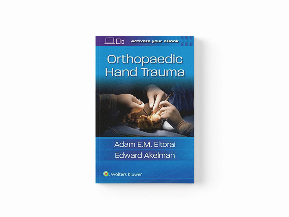 Orthopaedic Hand Trauma; 9781496372741