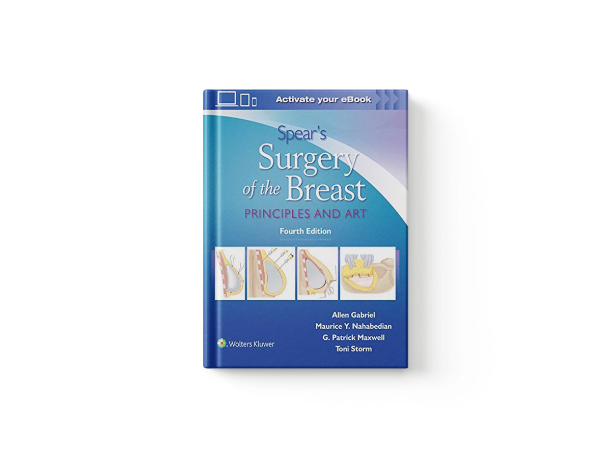 Spear's Surgery of the Breast; 9781496397010