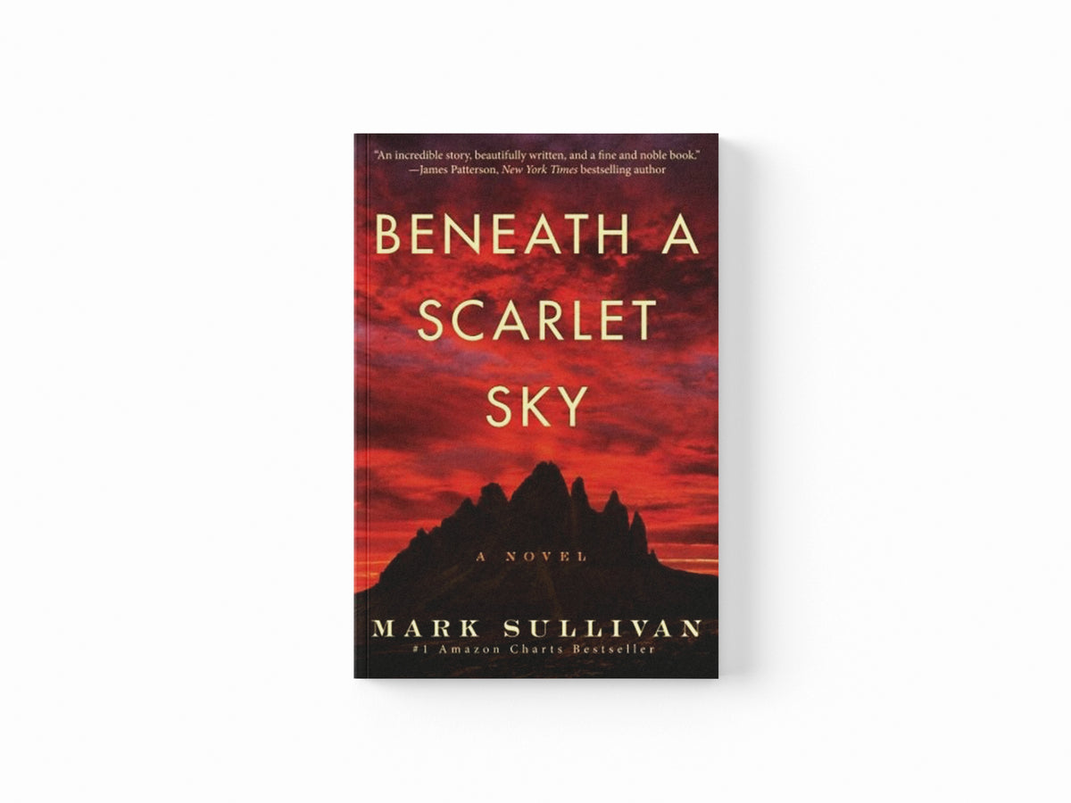 Beneath a Scarlet Sky by Mark Sullivan; 9781503943377