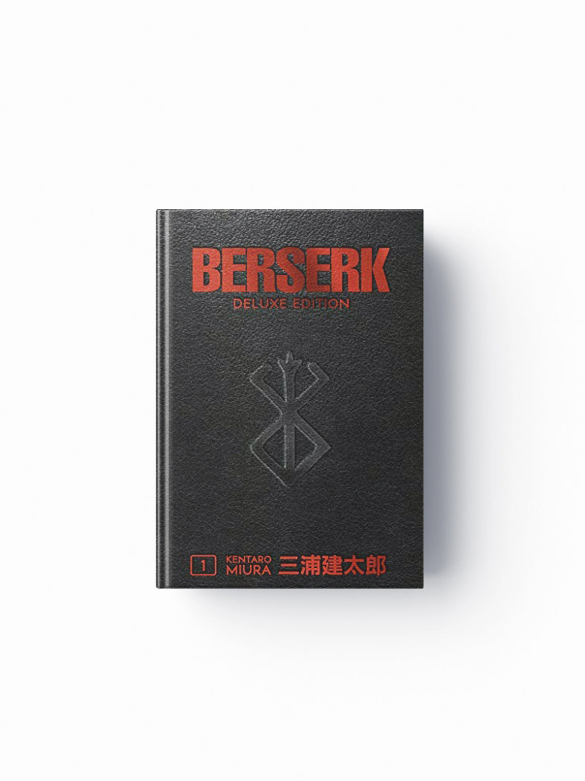 Berserk Deluxe Volume 1 by Kentaro Miura; 9781506711980