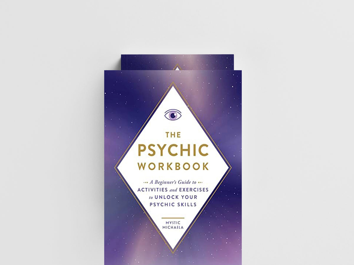 The Psychic Workbook by Mystic Michaela; 9781507220207