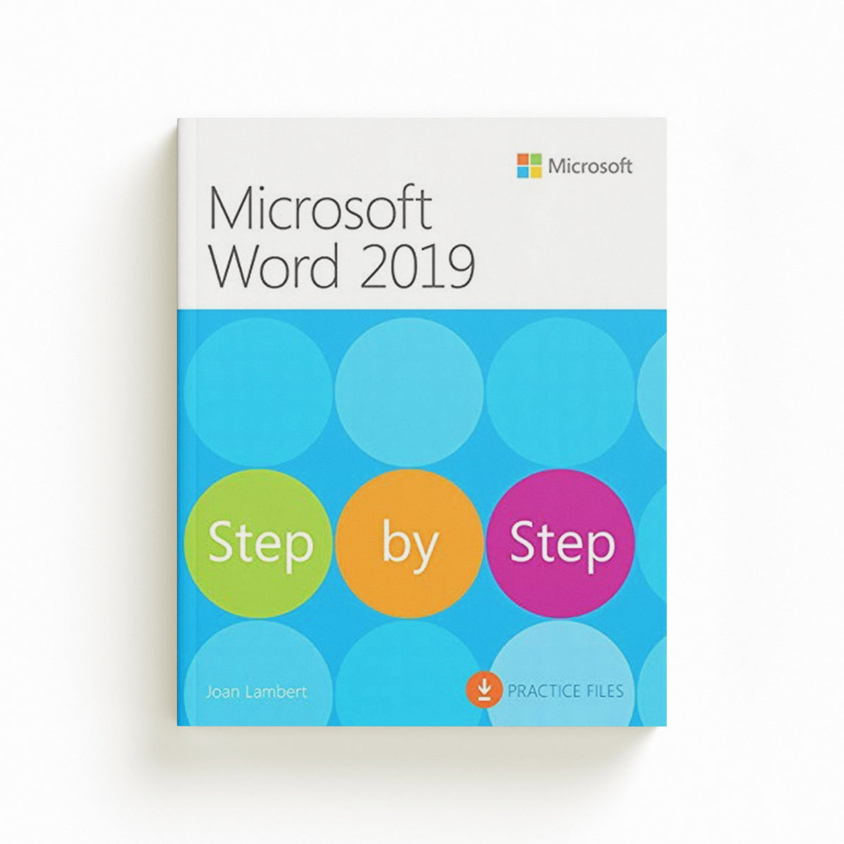 Microsoft Word 2019 Step by Step by Joan Lambert; 9781509305872
