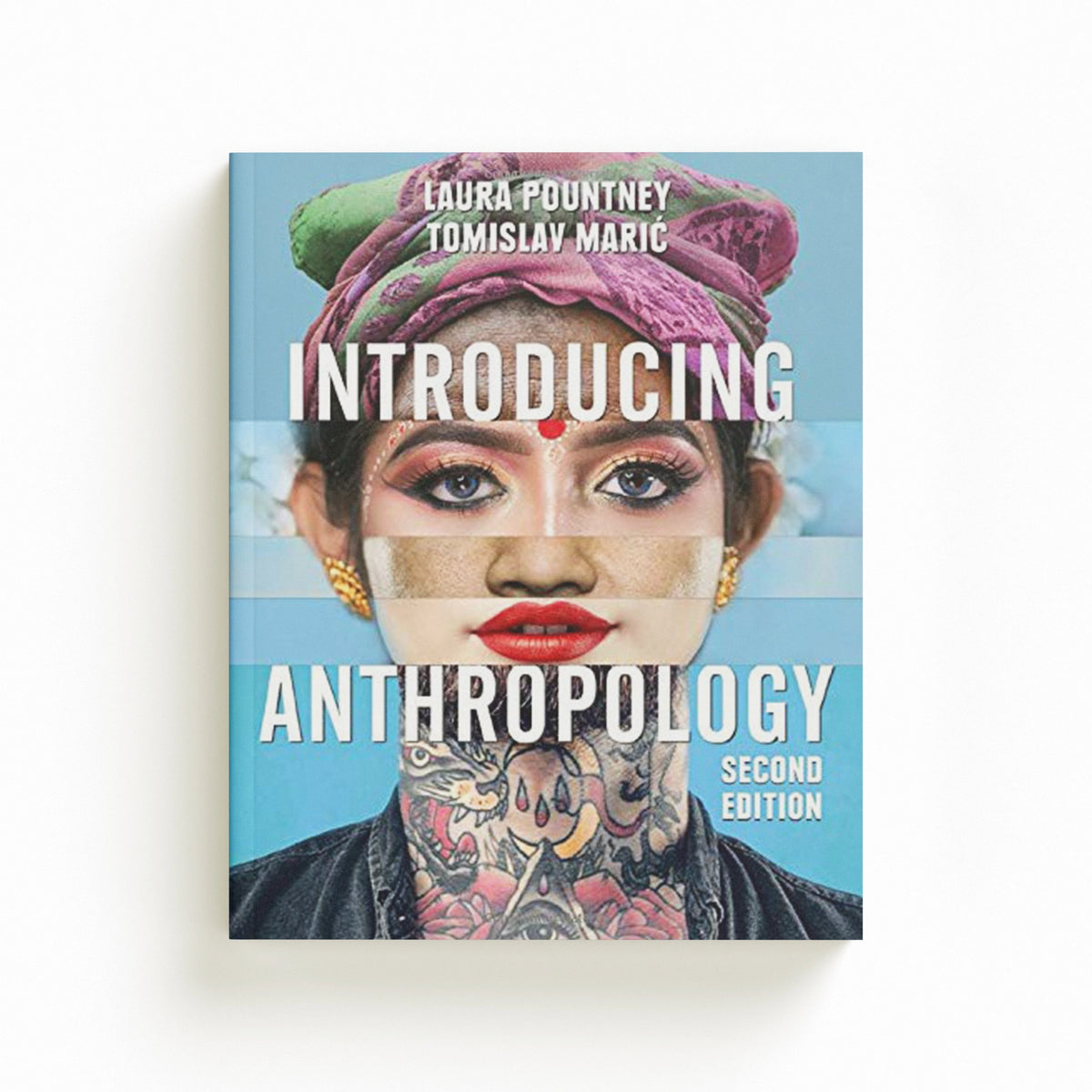 Introducing Anthropology by Laura Pountney; Tomislav Maric; 9781509544141