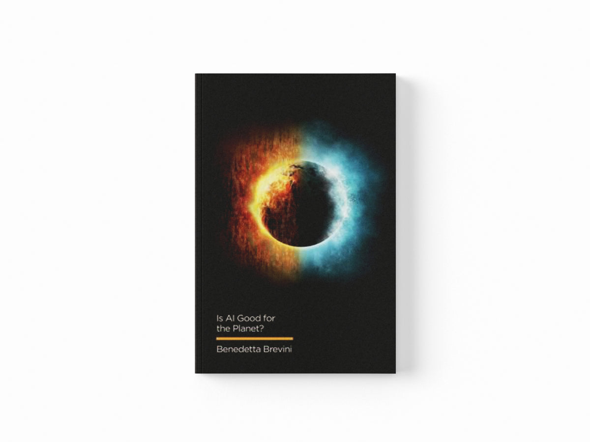 Is AI Good for the Planet? by Benedetta  Brevini; 9781509547951