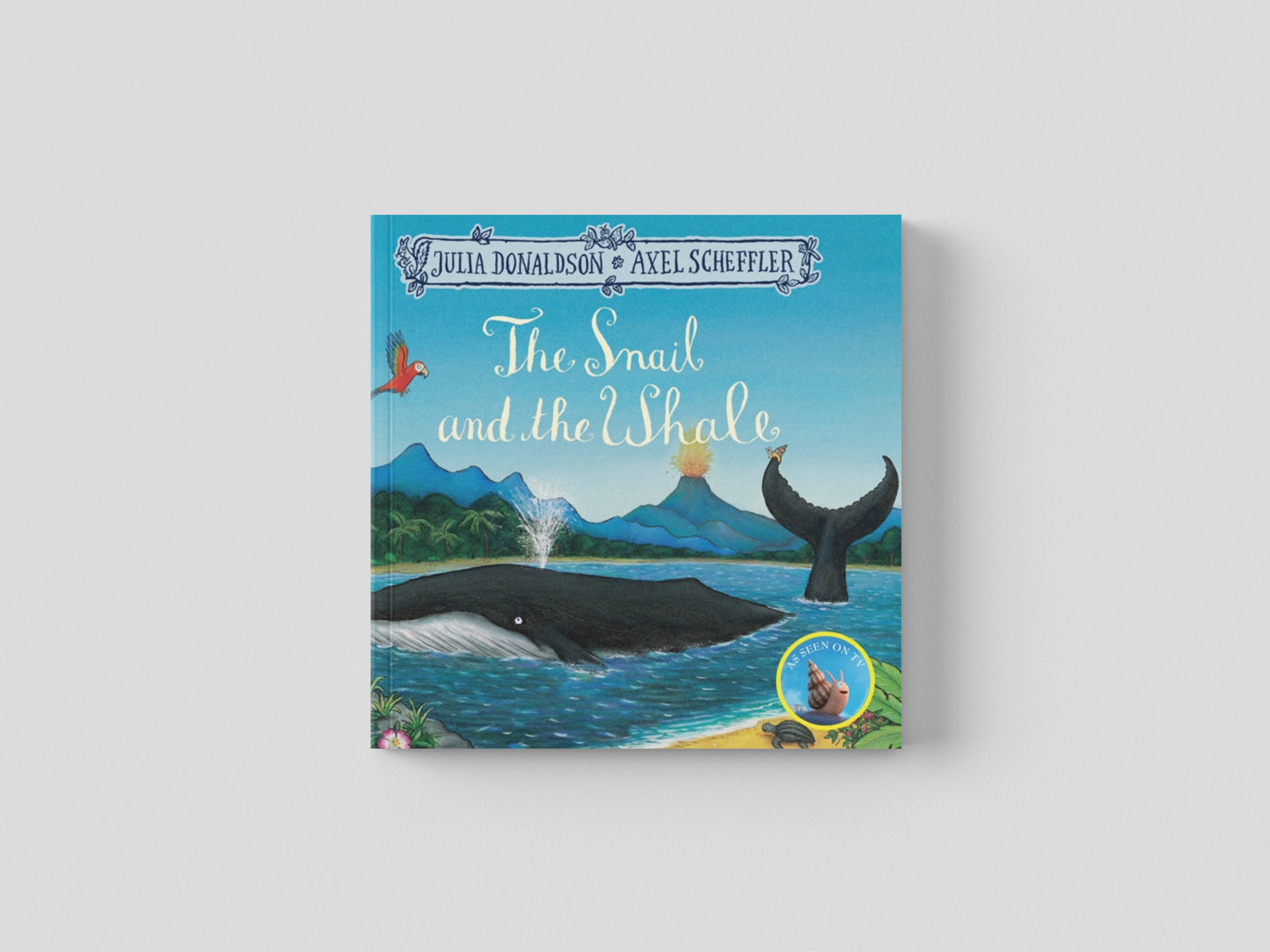 The Snail and the Whale by Julia Donaldson; 9781509812523