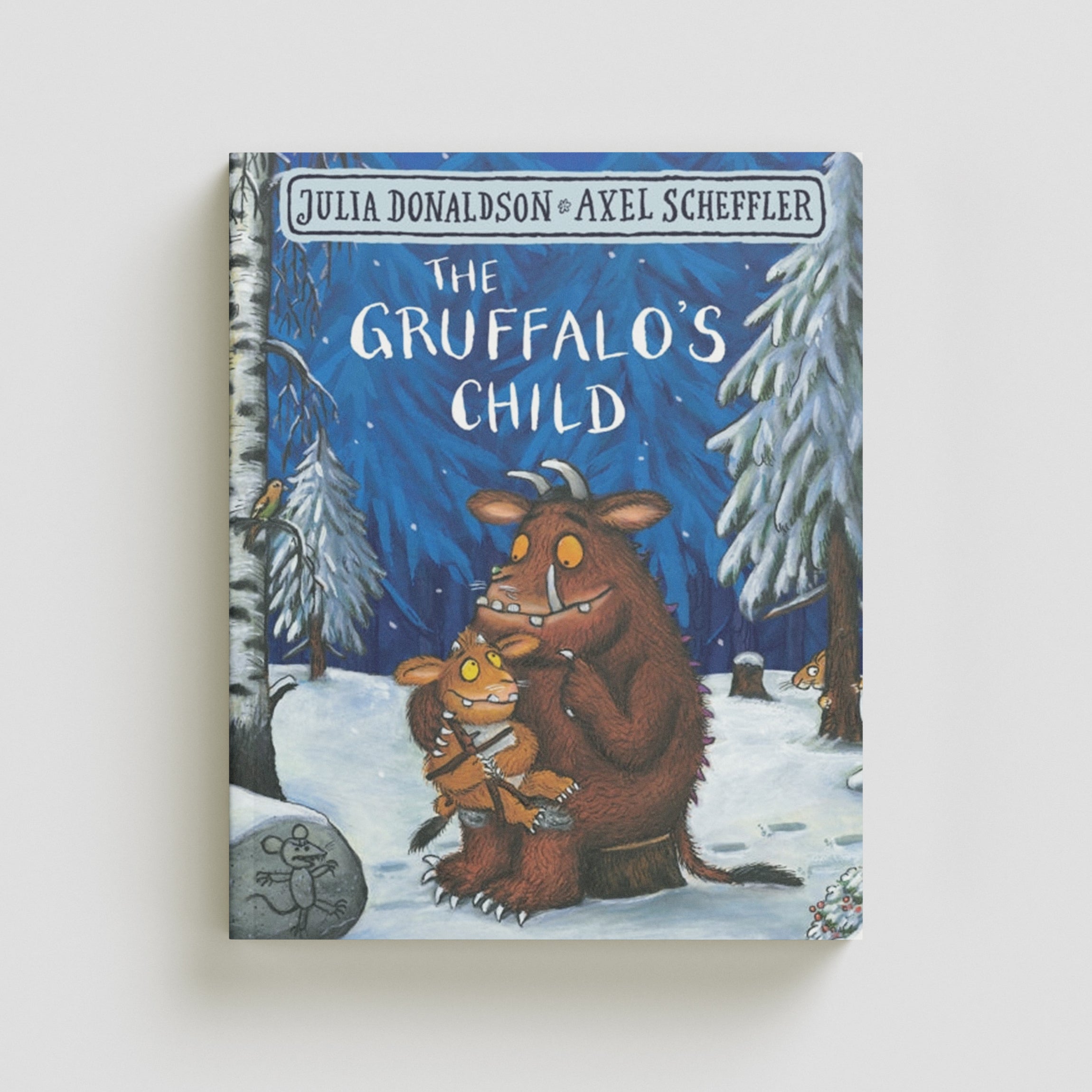 The Gruffalo's Child by Julia Donaldson; 9781509830404
