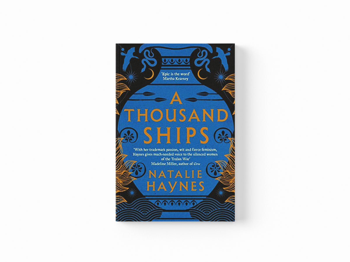 A Thousand Ships by Natalie Haynes; 9781509836215