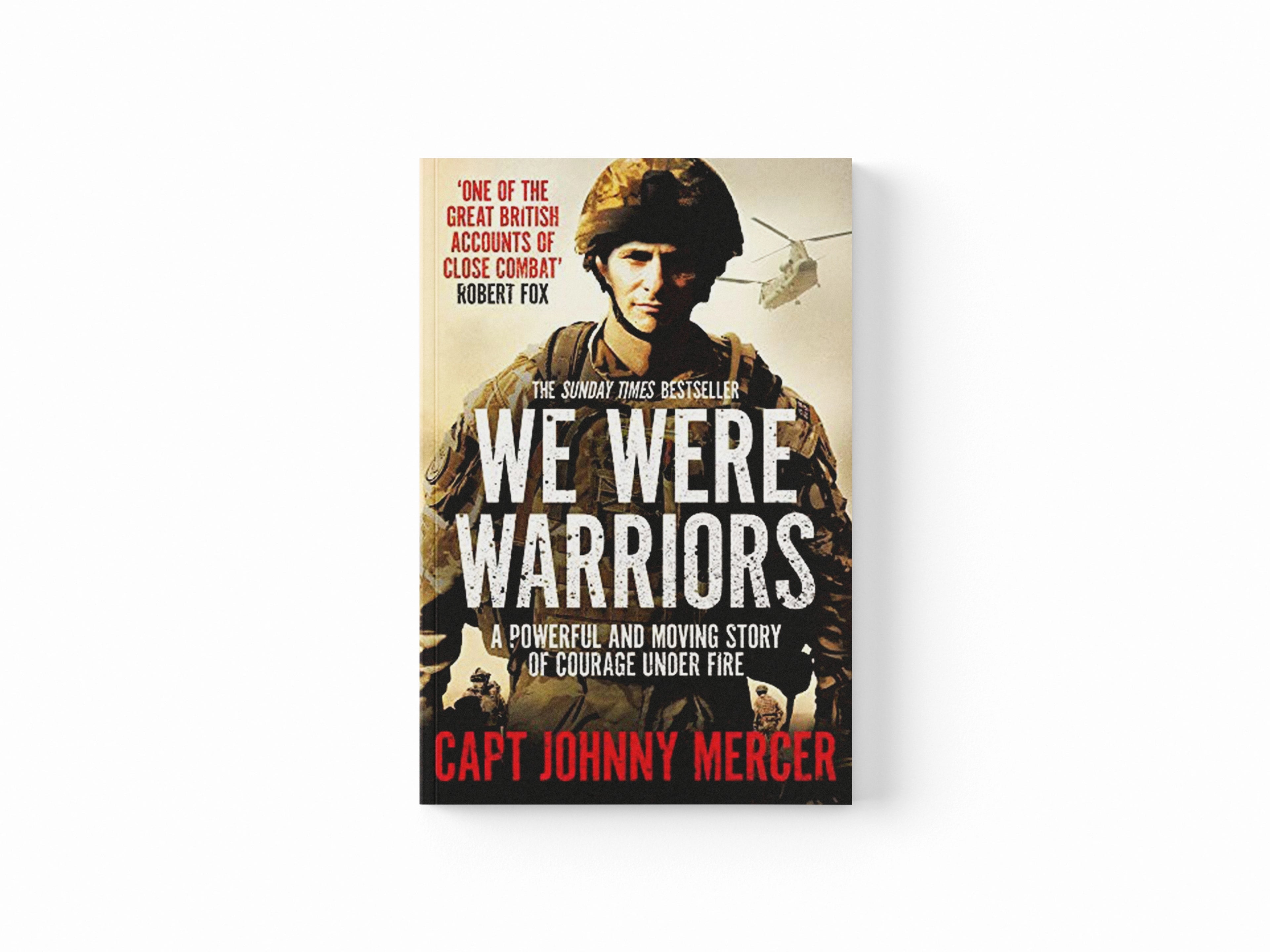 We Were Warriors by Johnny Mercer; 9781509853021