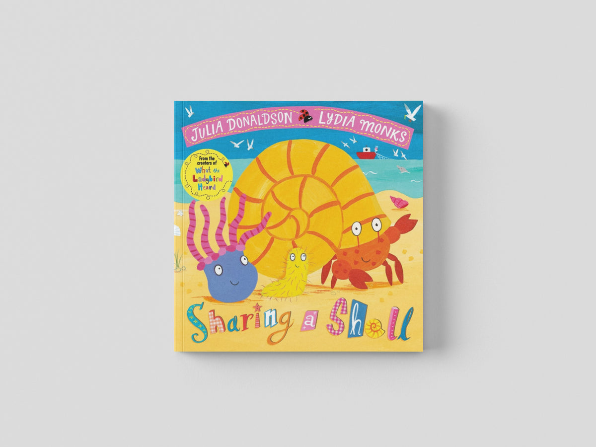 Sharing a Shell by Julia Donaldson; 9781509862702