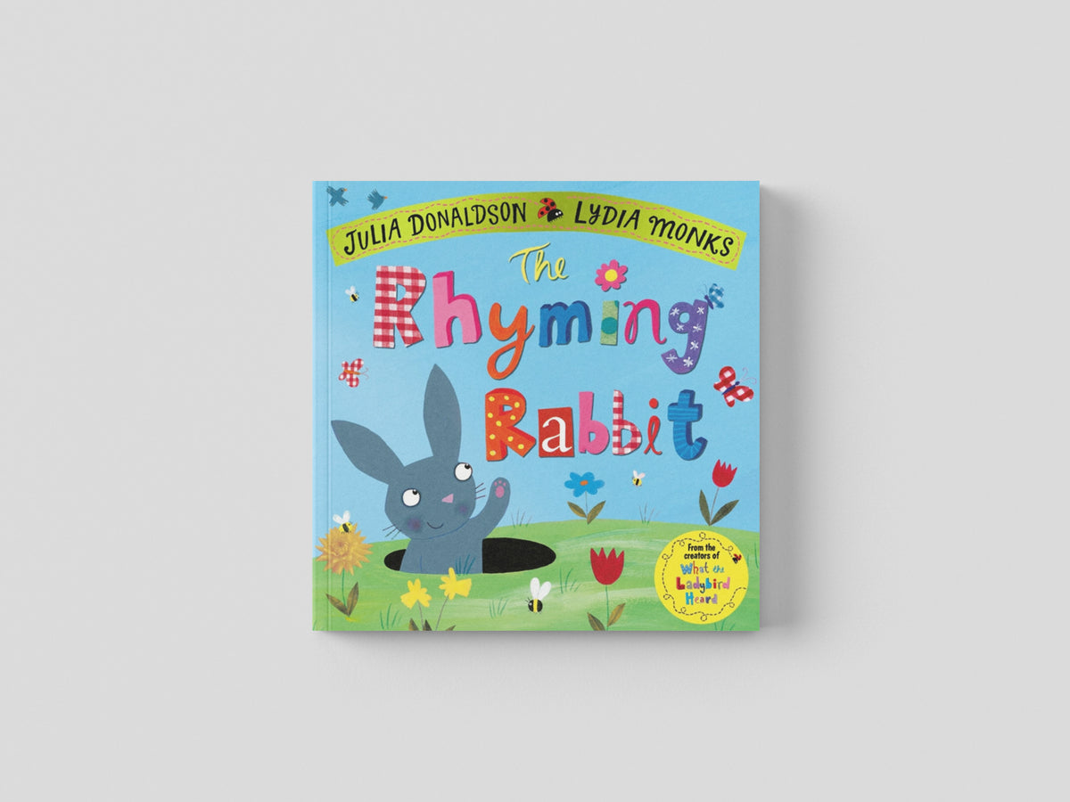 The Rhyming Rabbit by Julia Donaldson; 9781509862726