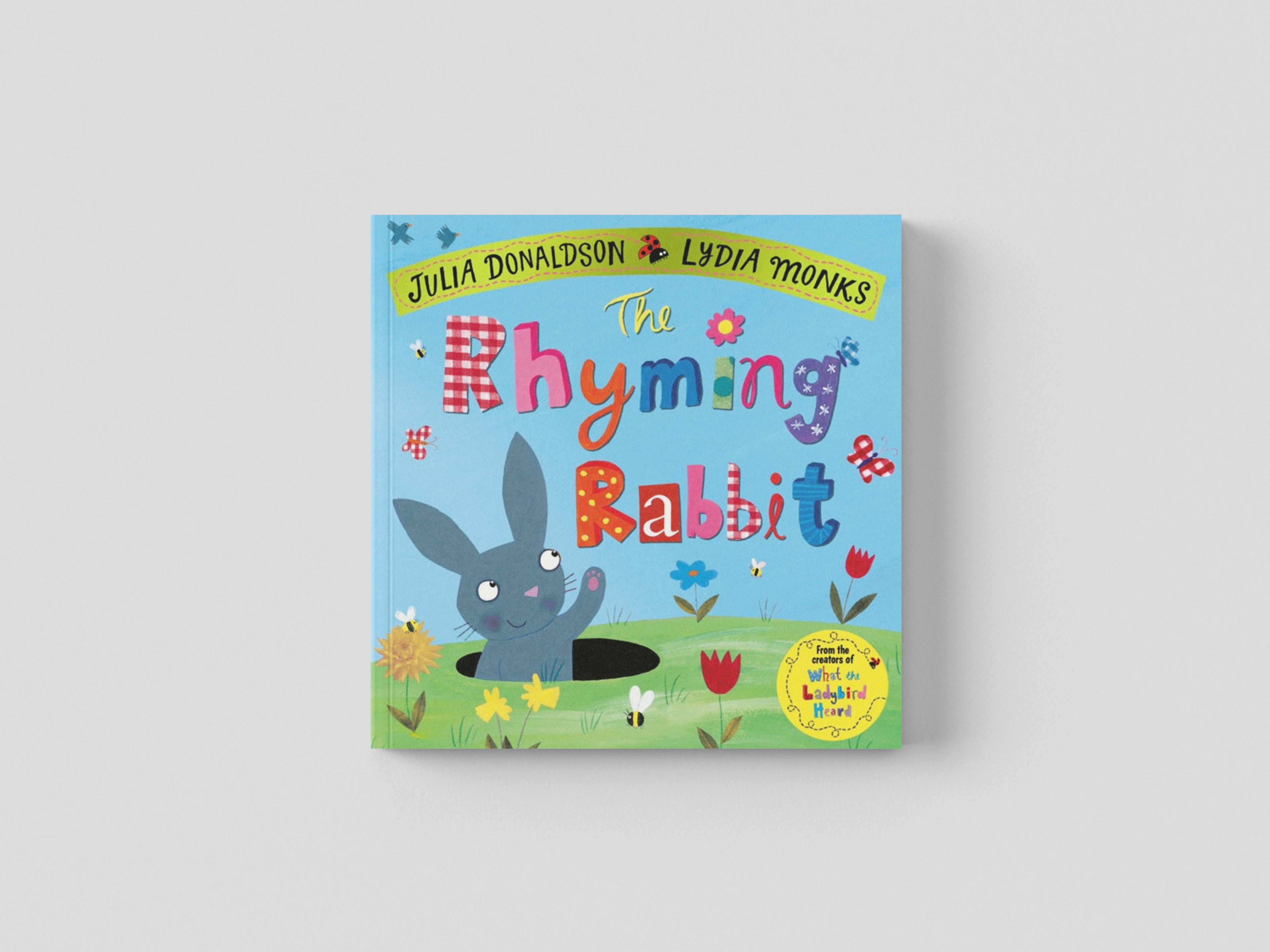 The Rhyming Rabbit by Julia Donaldson; 9781509862726