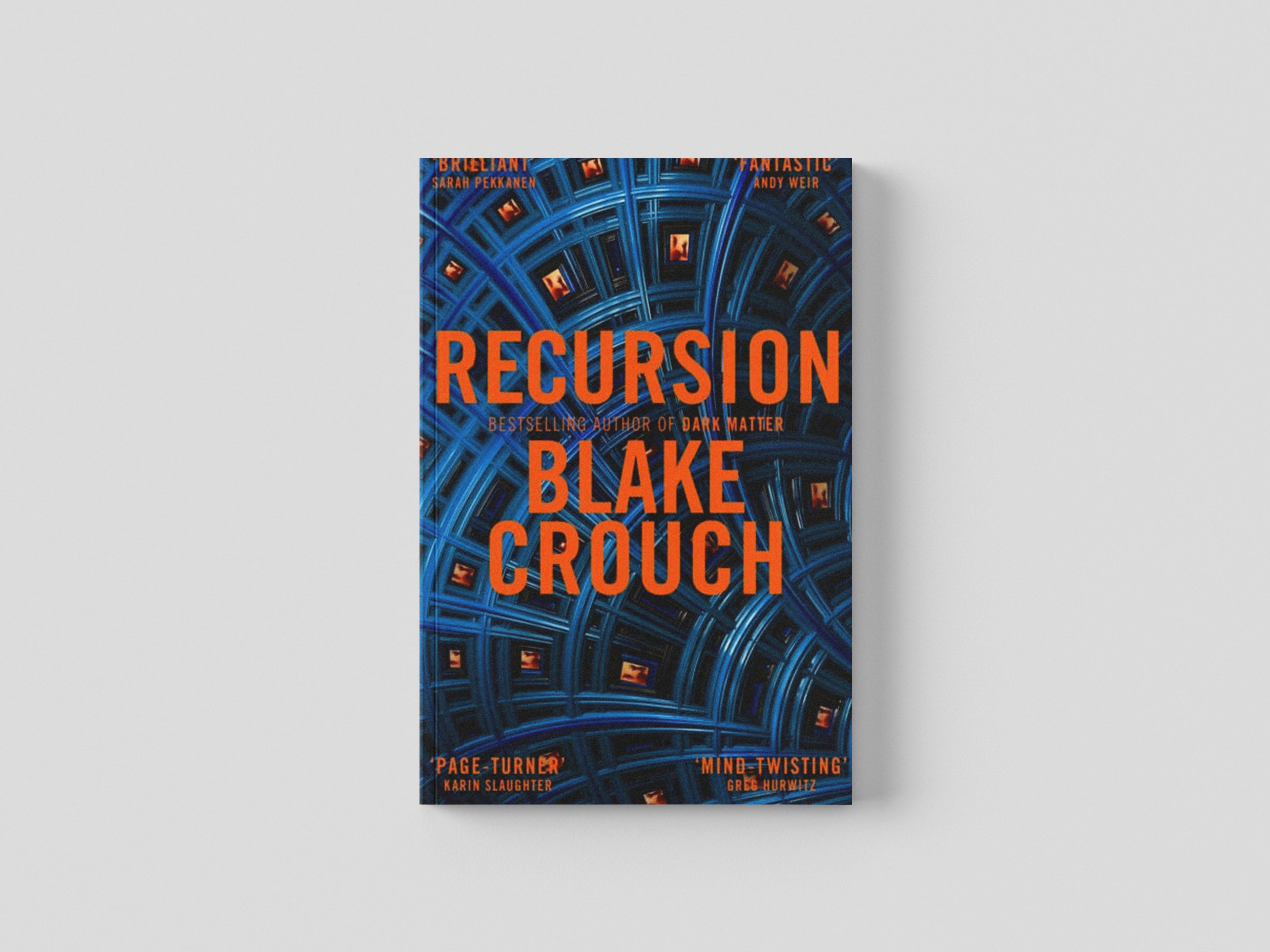 Recursion by Blake Crouch; 9781509866670