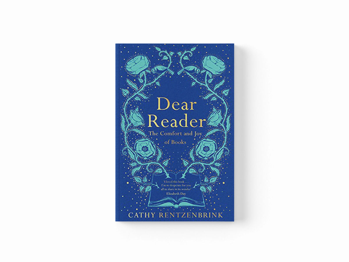 Dear Reader by Cathy Rentzenbrink; 9781509891559