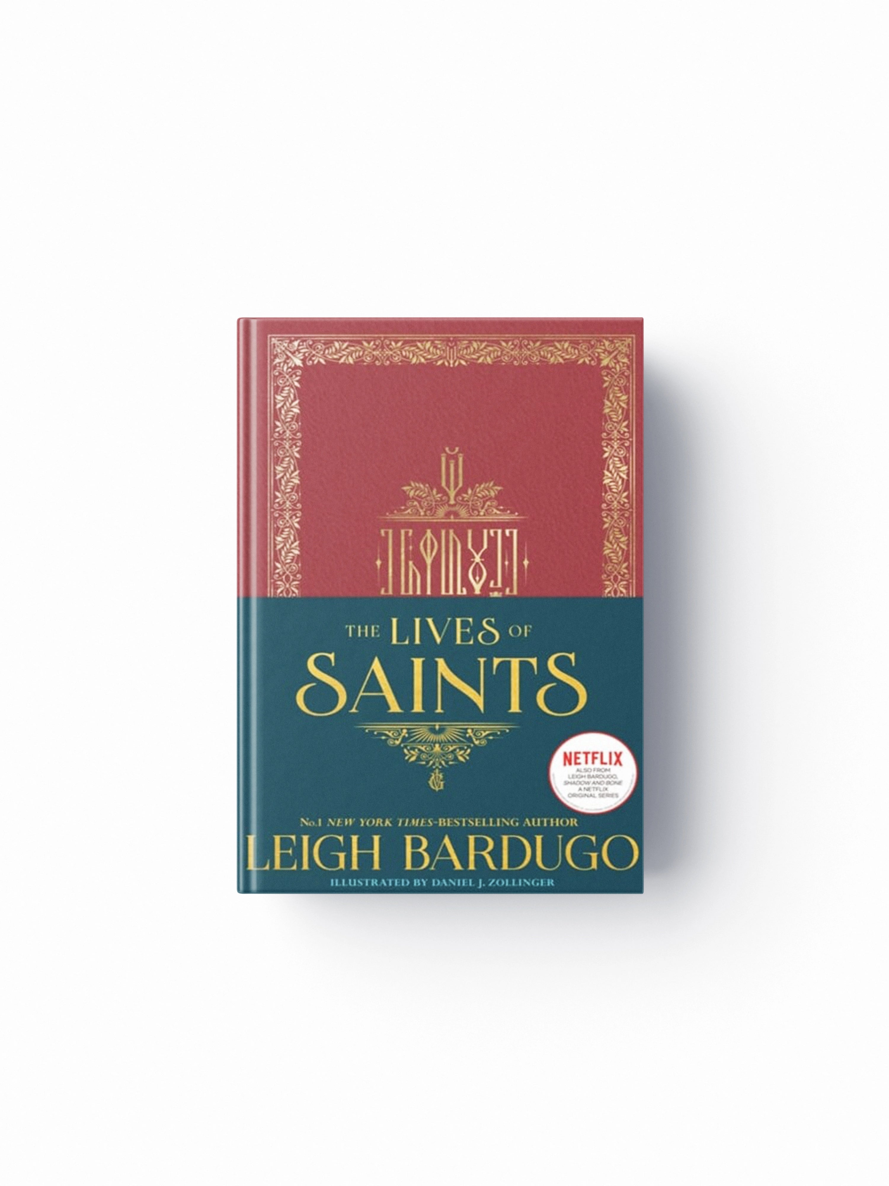 The Lives of Saints: As seen in the Netflix original series, Shadow and Bone