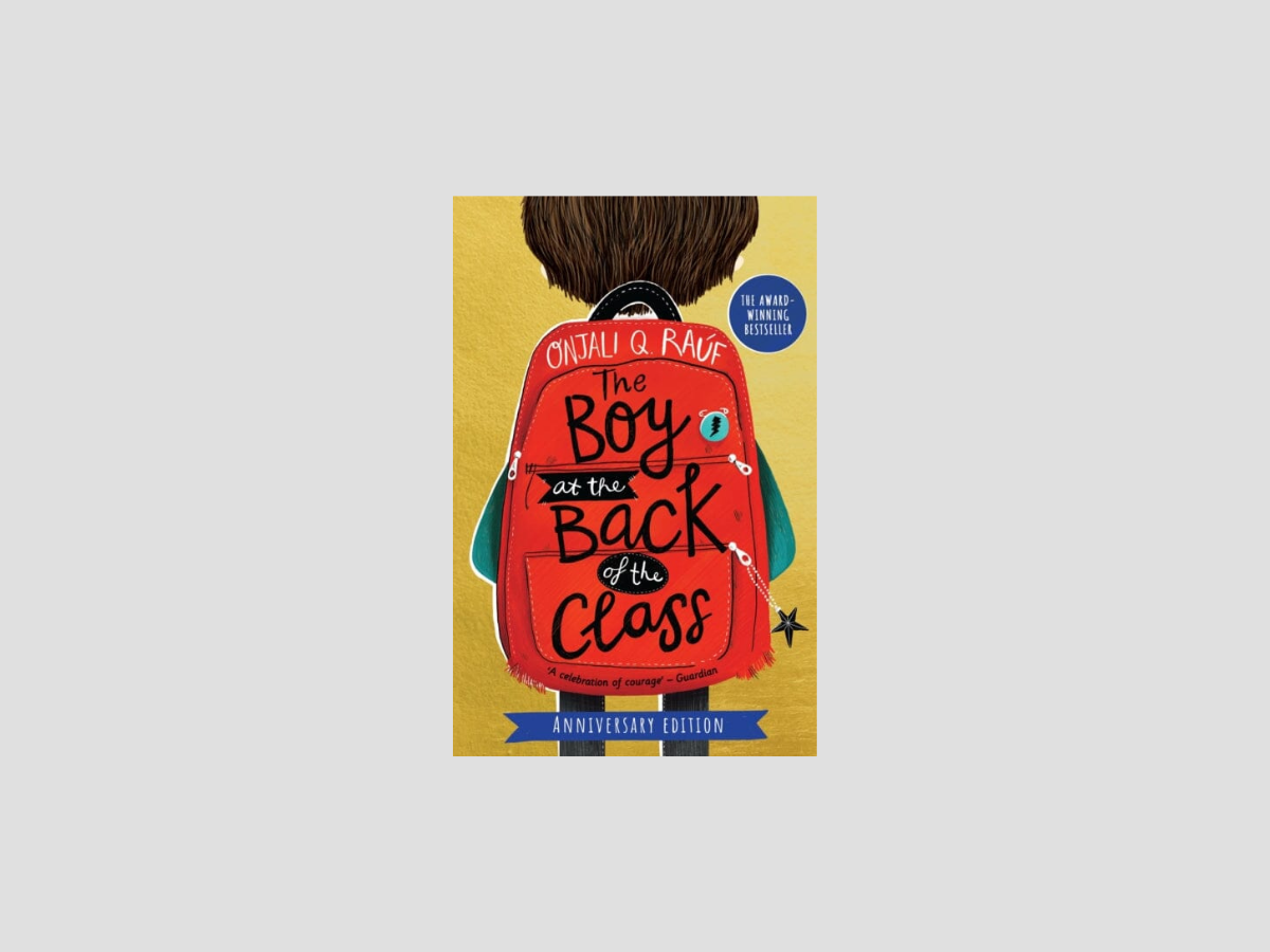 The Boy At the Back of the Class Anniversary Edition by Onjali Q. Rauf; 9781510110182