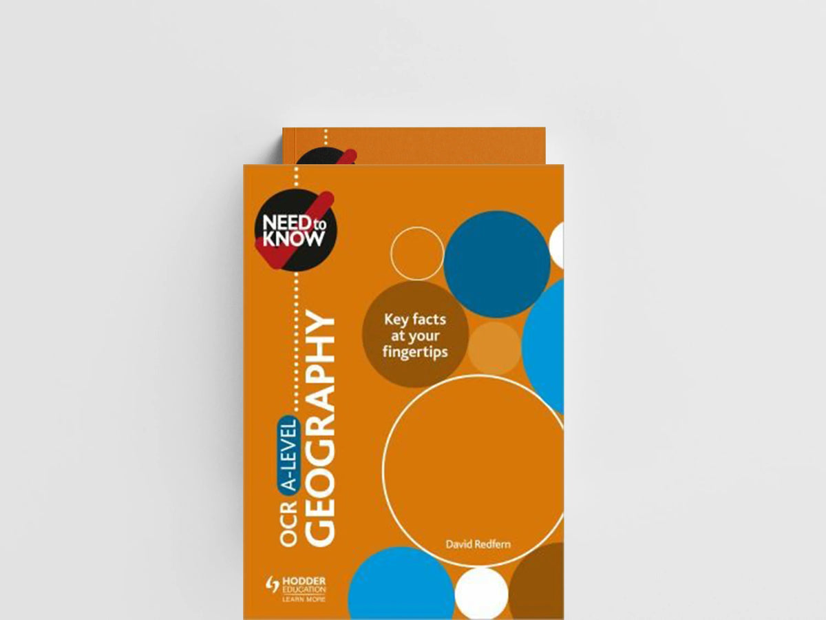 Need to Know: OCR A-level Geography by David Redfern; 9781510428553