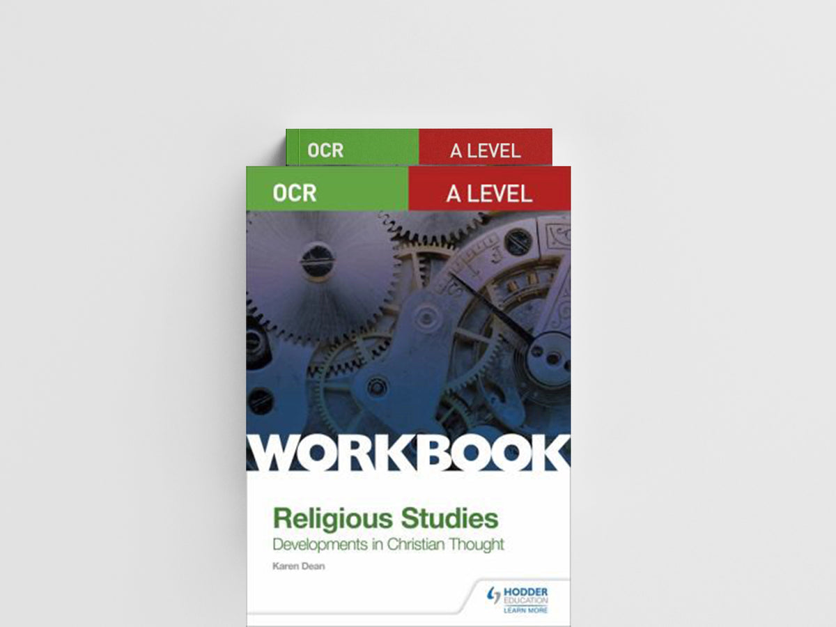 OCR A Level Religious Studies: Developments in Christian Thought Workbook by Karen Dean; 9781510449336