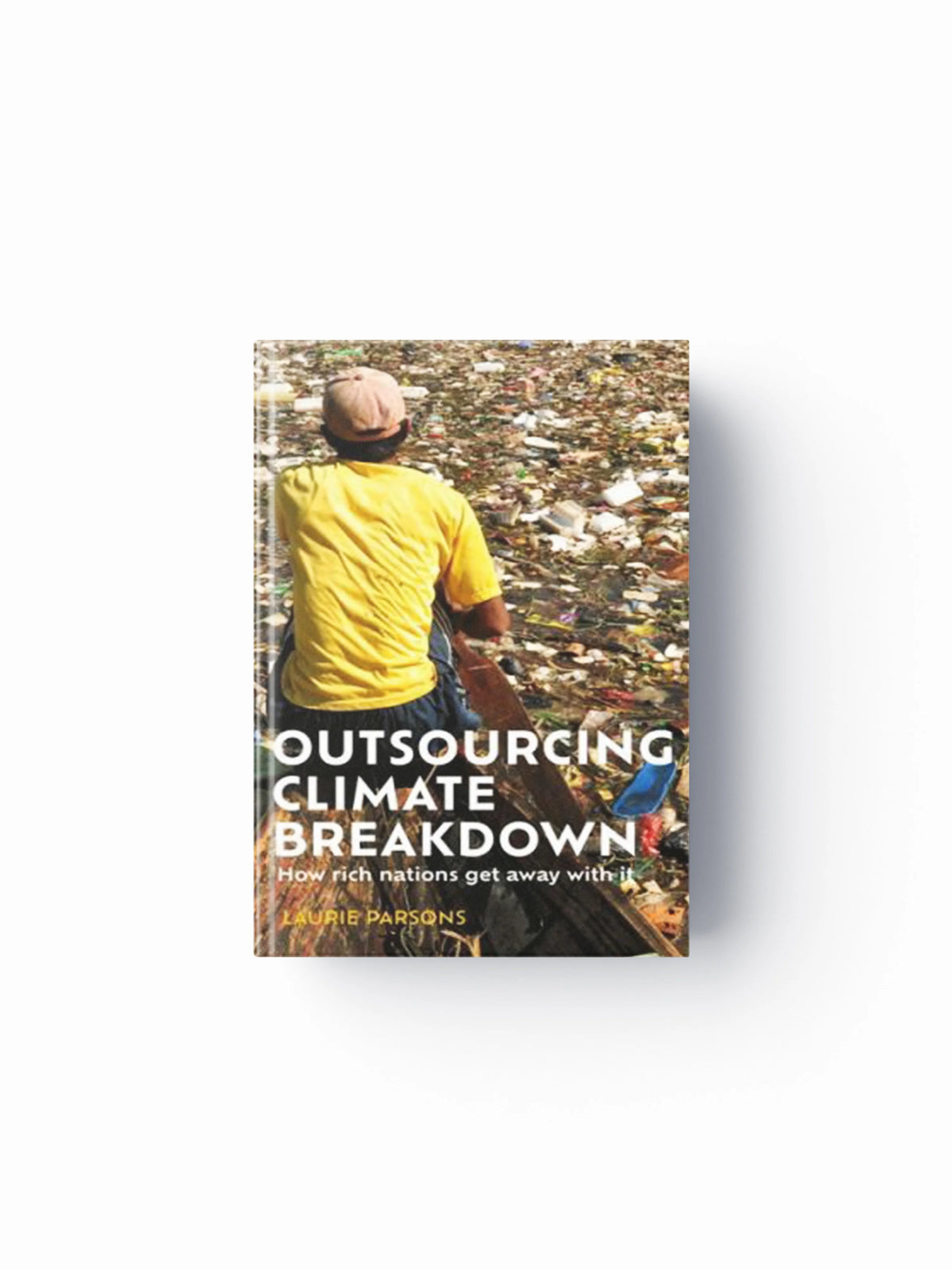 Carbon Colonialism by Laurie Parsons; 9781526169181