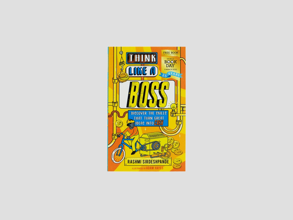 Think Like a Boss: World Book Day 2022 - Ages 7-9 by Wren & Rook; 9781526364401