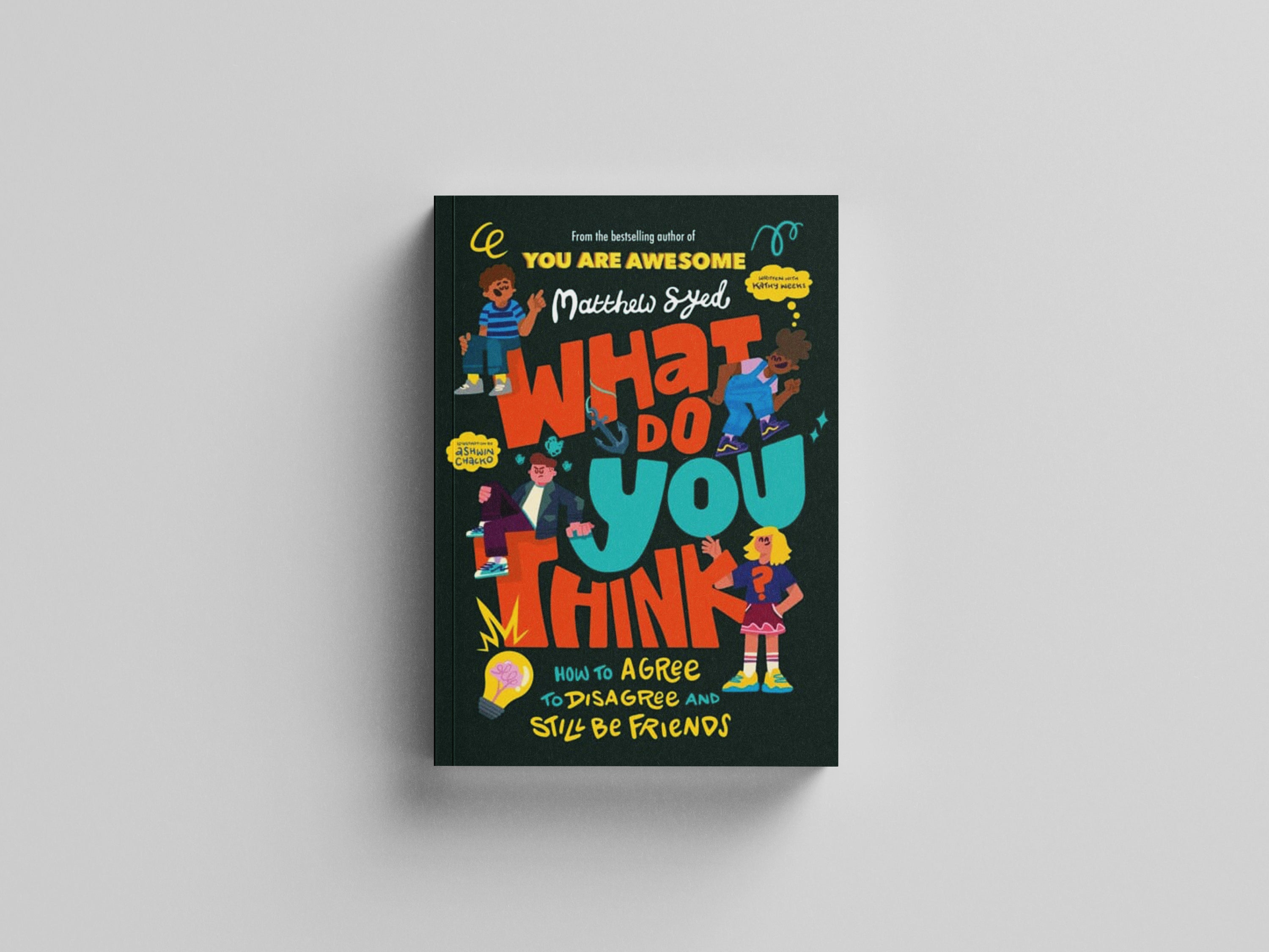 What Do YOU Think? by Hachette Children's Group; 9781526364937