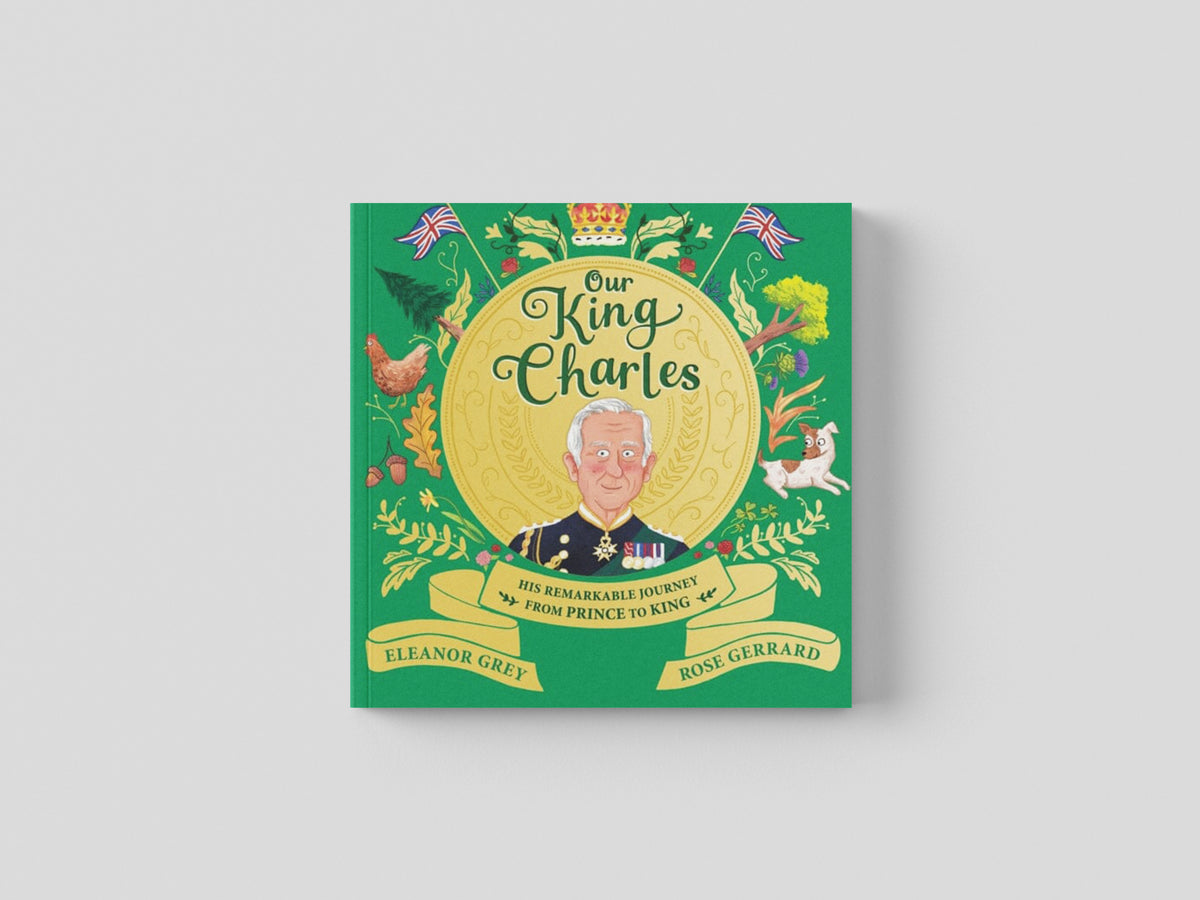 Our King Charles by Hachette Children's Group; 9781526366085