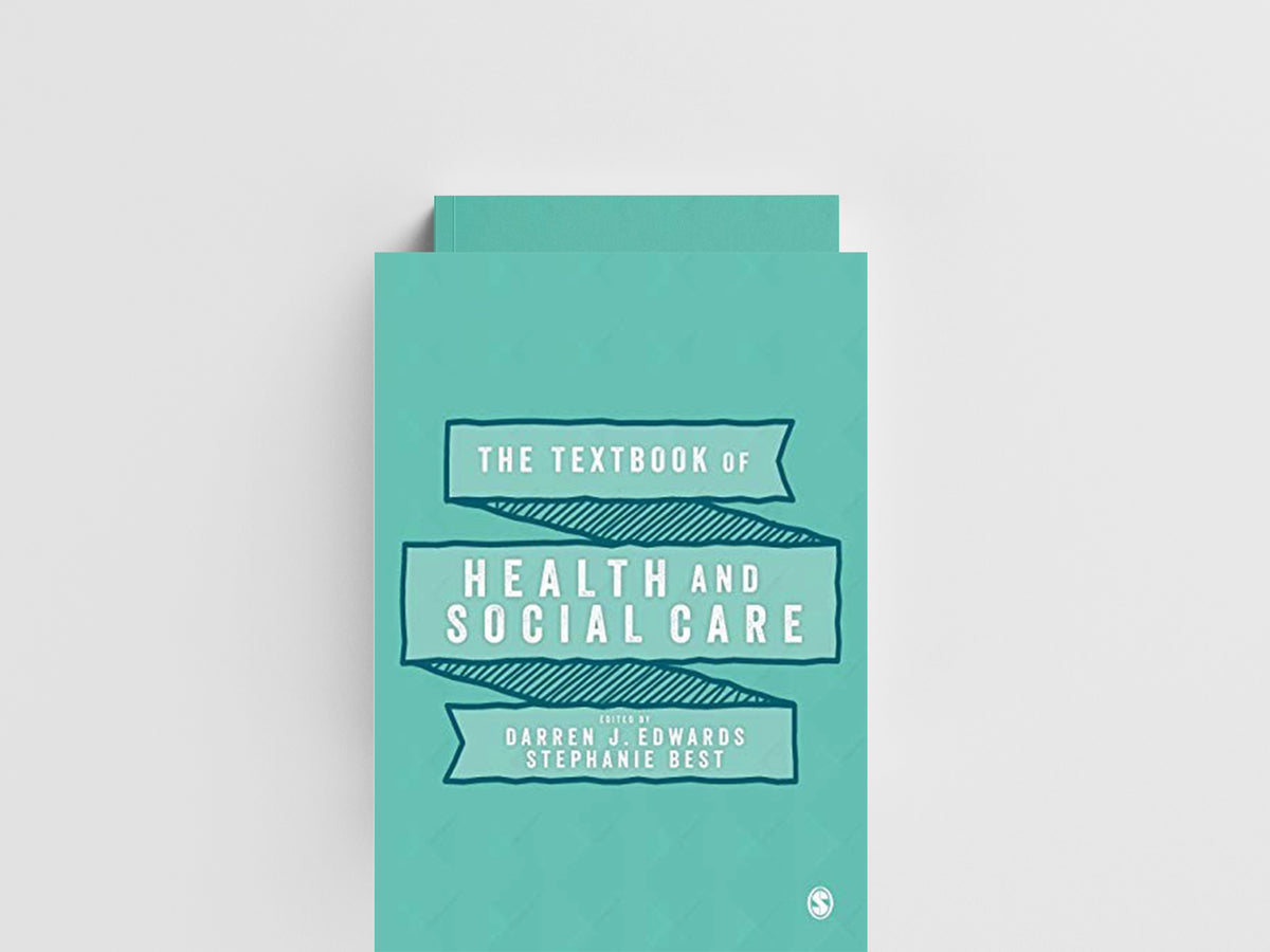 The Textbook of Health and Social Care; 9781526459107