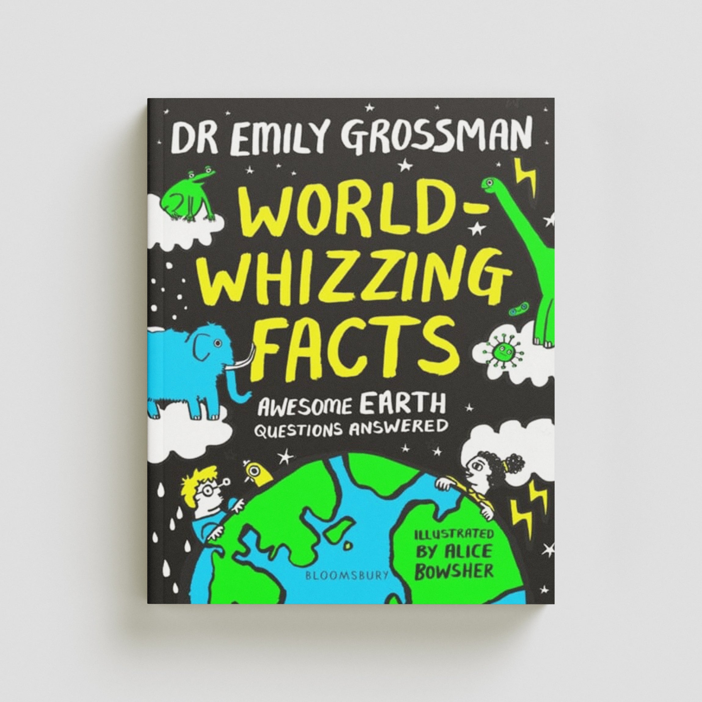 World-whizzing Facts by Dr Emily Grossman; 9781526602435