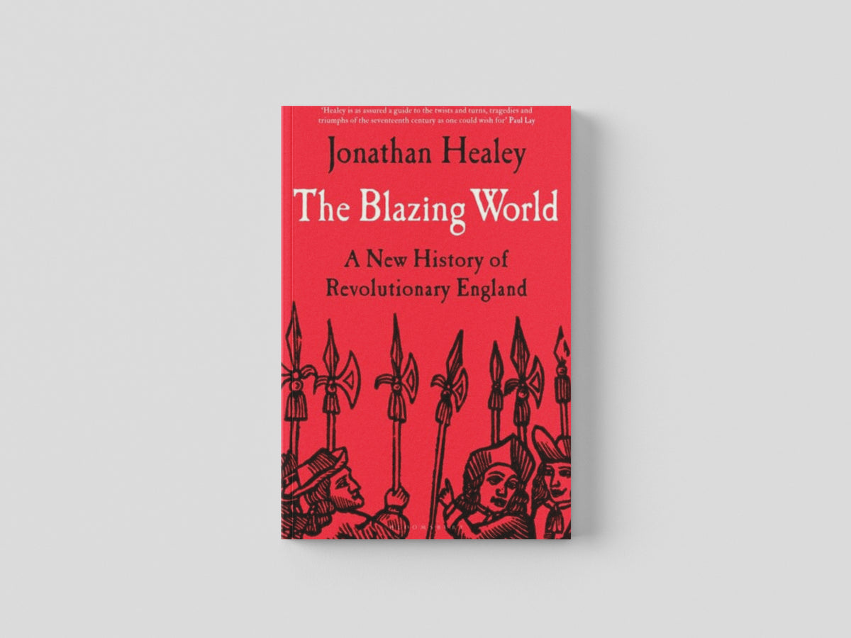 The Blazing World by Bloomsbury Publishing PLC; 9781526621658