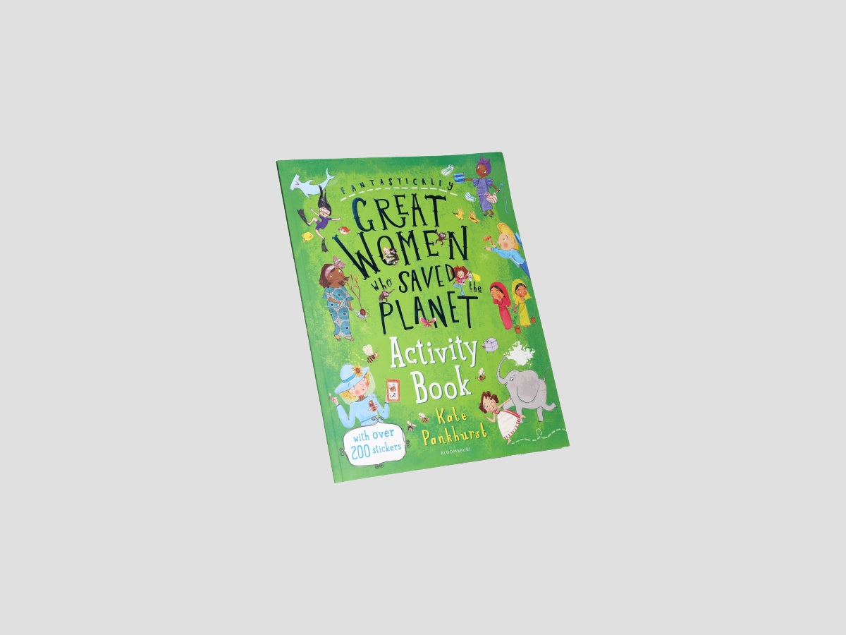 Fantastically Great Women Who Saved the Planet Activity Book by Bloomsbury Publishing PLC; 9781526622464