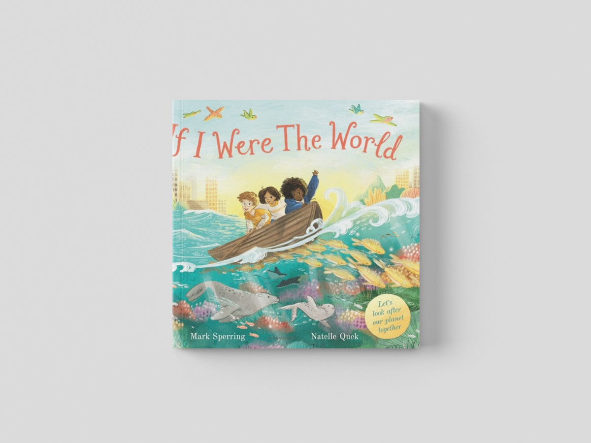 If I Were the World by Bloomsbury Publishing PLC; 9781526626318