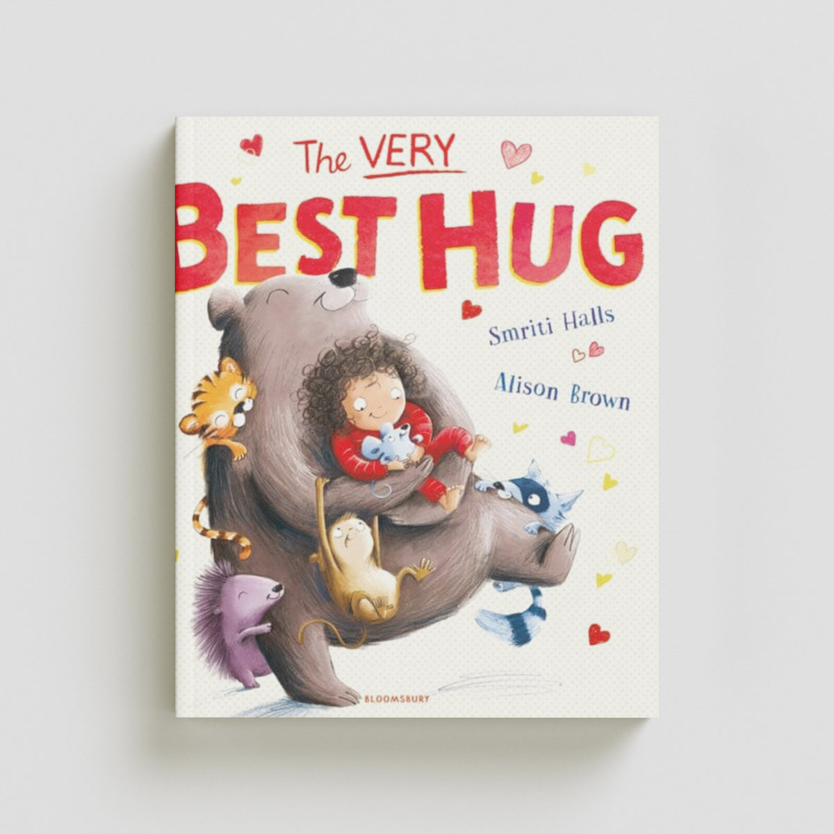 The Very Best Hug by Bloomsbury Publishing PLC; 9781526635754