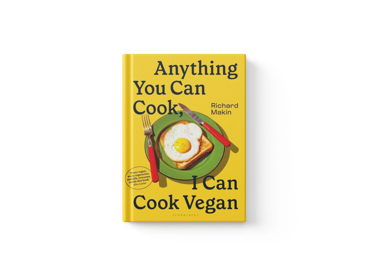 Anything You Can Cook, I Can Cook Vegan