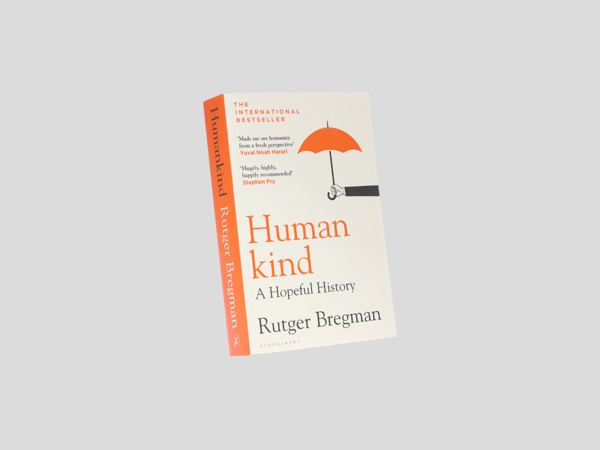 Humankind: A Hopeful History by Bloomsbury Publishing (UK); 9781526640734