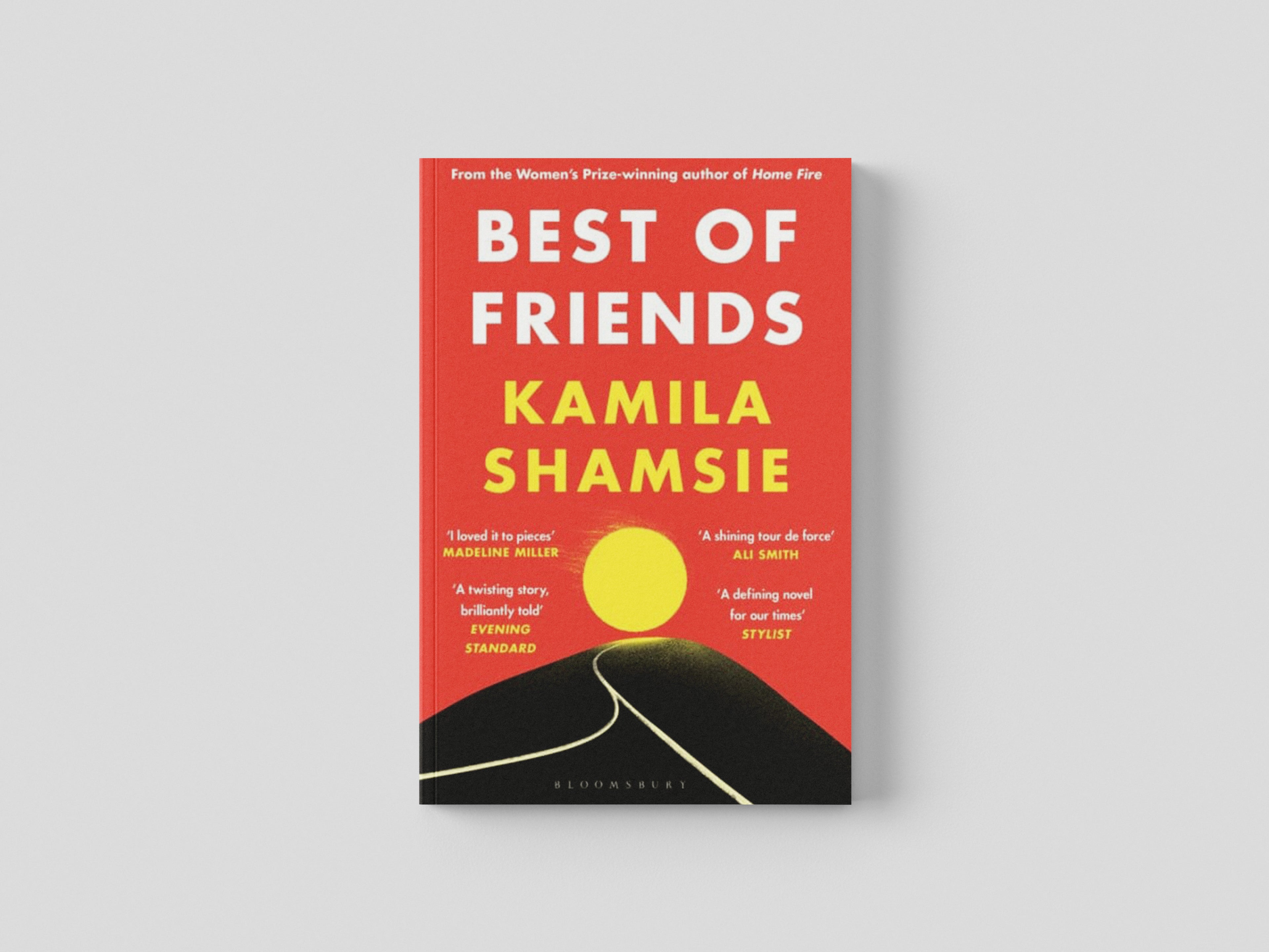 Best of Friends by Kamila Shamsie; 9781526647719