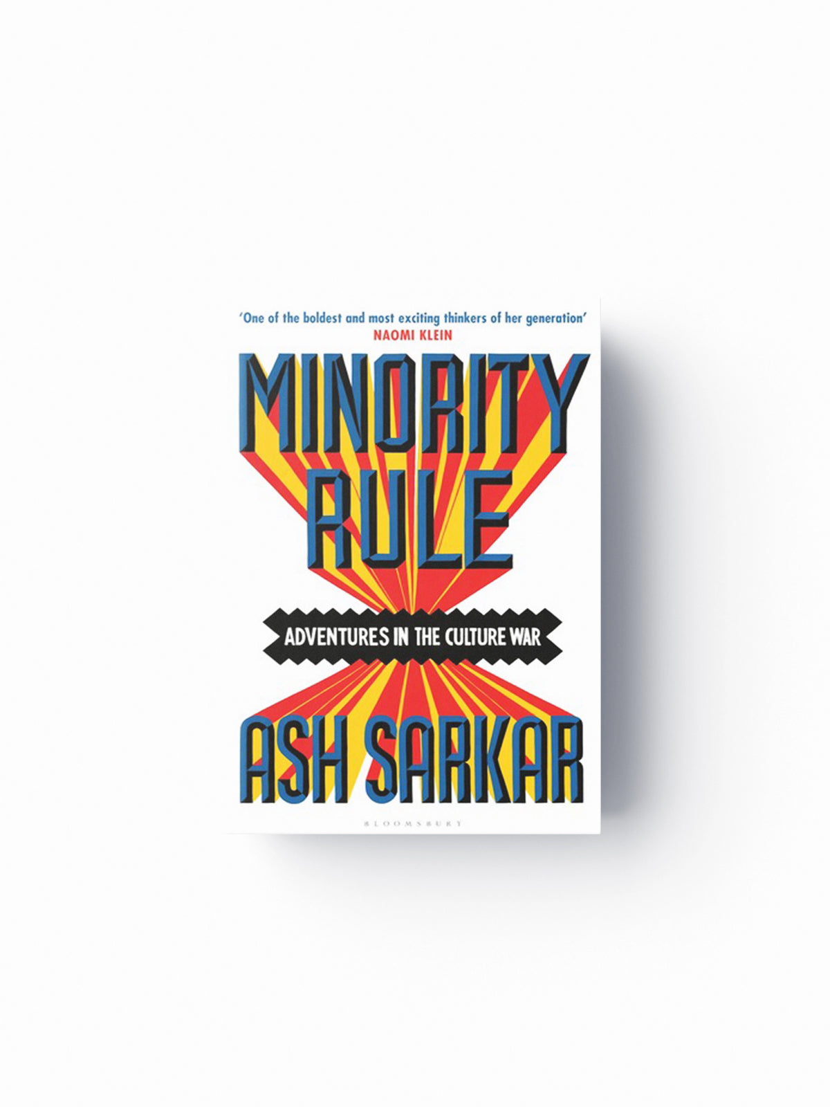 Minority Rule by Ash Sarkar; 9781526648334