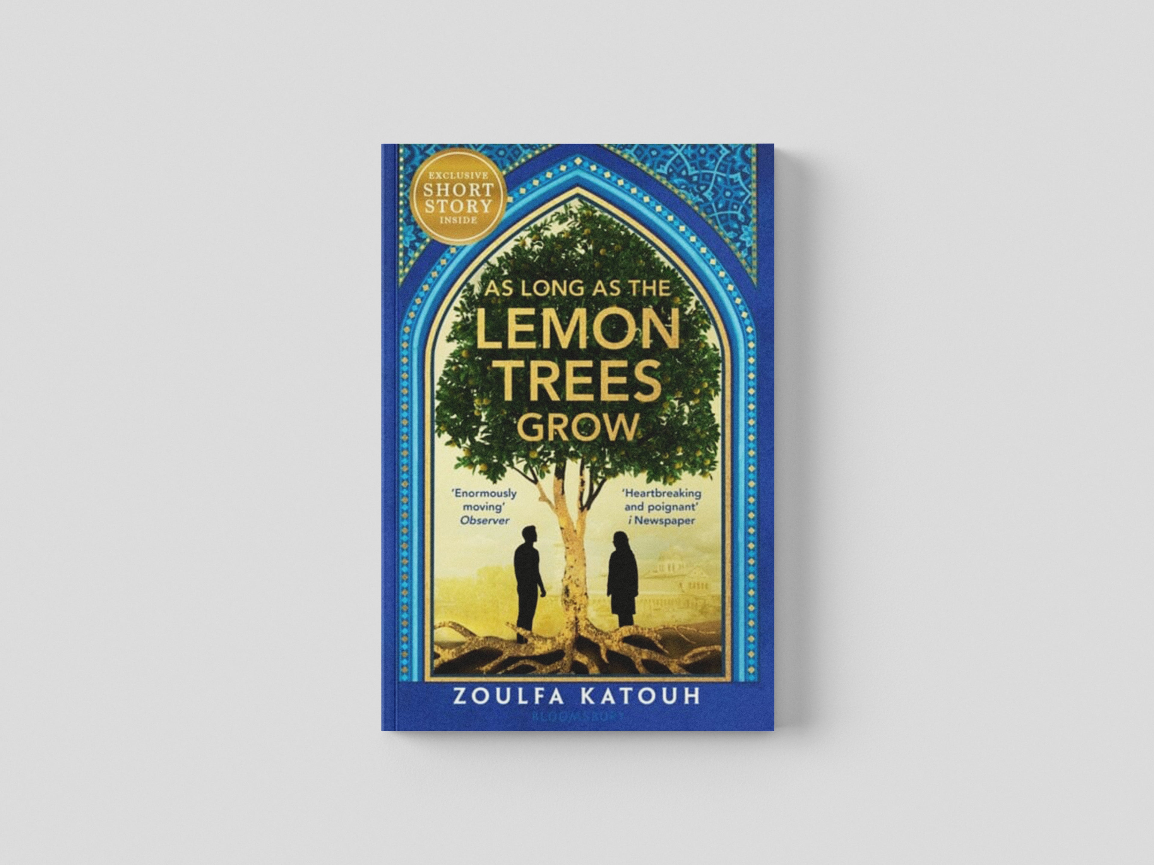 As Long As the Lemon Trees Grow by Zoulfa Katouh; 9781526648549
