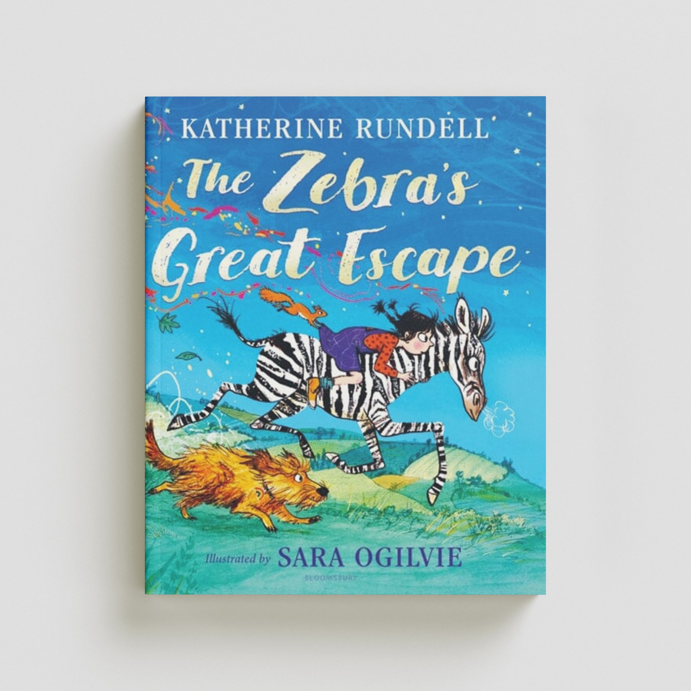 The Zebra's Great Escape by Katherine Rundell; 9781526652263