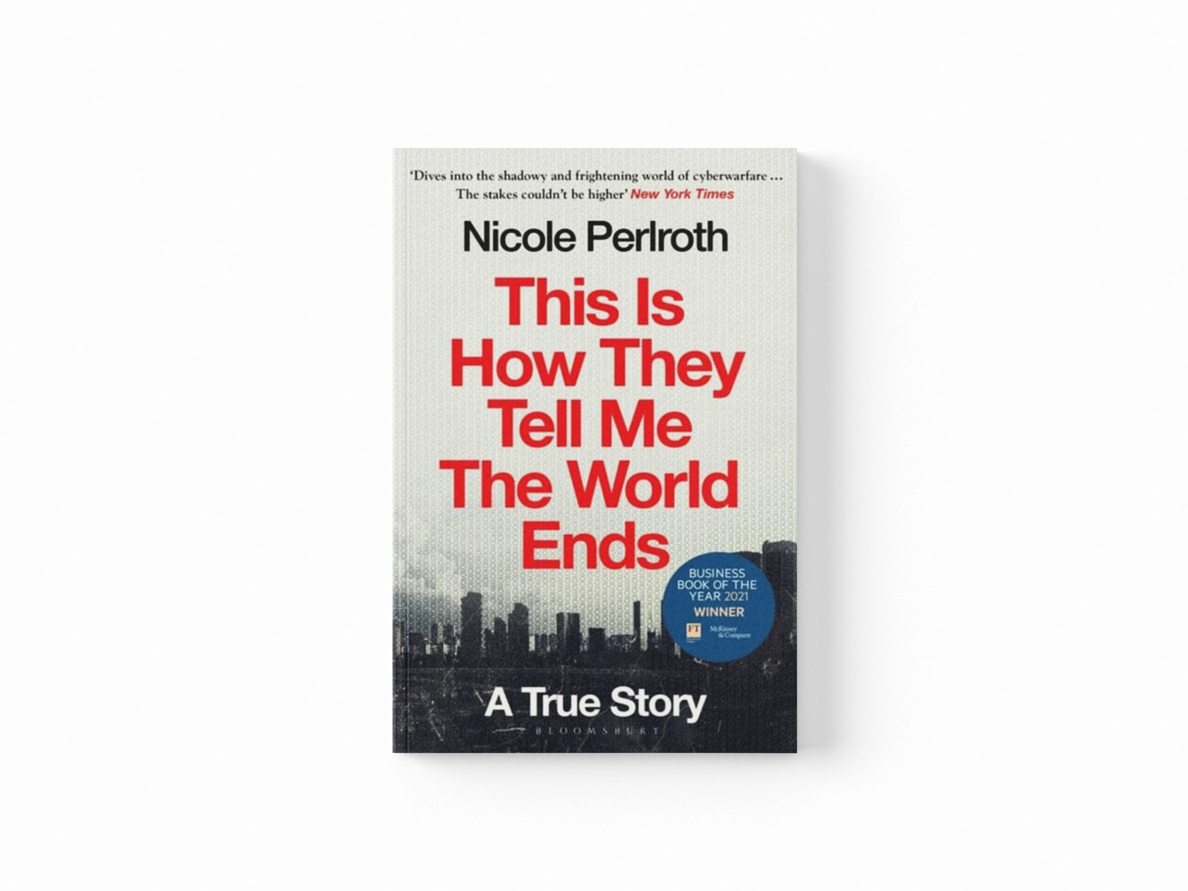 This Is How They Tell Me the World Ends